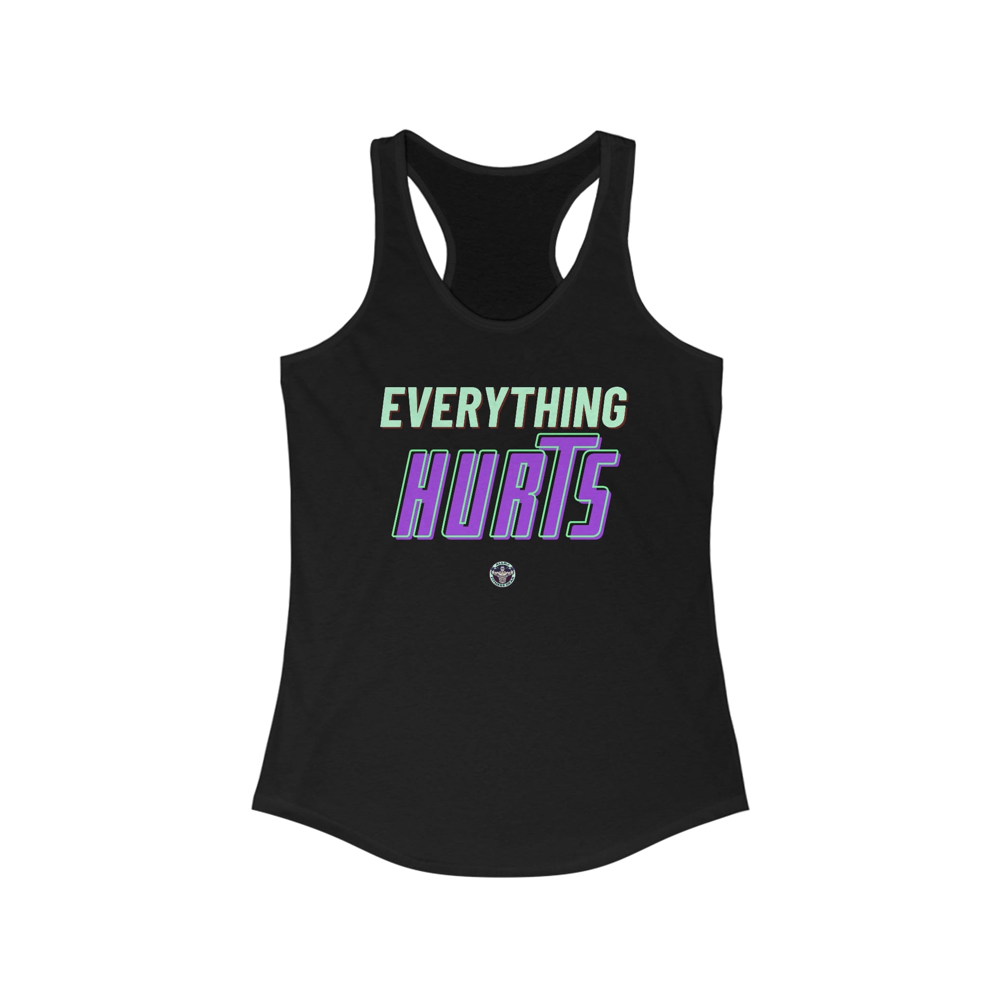 Allrj Everything Hurts Women's Racerback Tank - ALLRJ